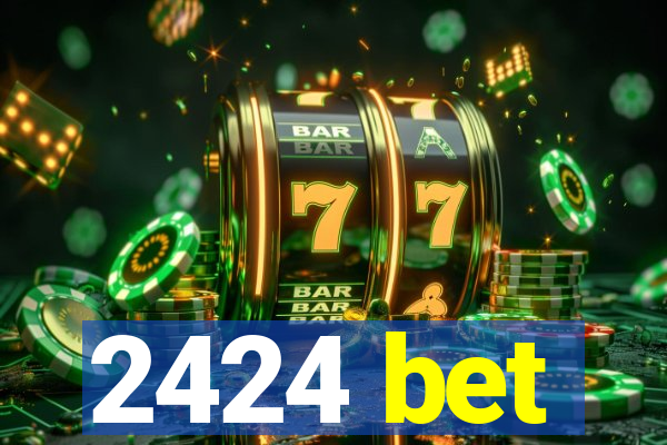 2424 bet